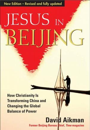 Jesus in Beijing - Revised and updated