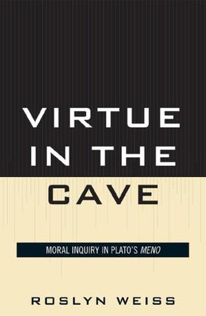 Virtue in the Cave