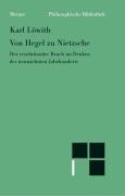 Von Hegel zu Nietzsche. Der revolutionäre Bruch im Denken des neunzehnten Jahrhunderts.