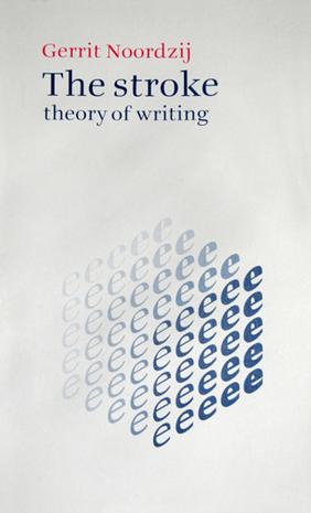 The Stroke: Theory of Writing