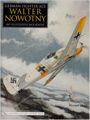German Fighter Ace Walter Nowotny