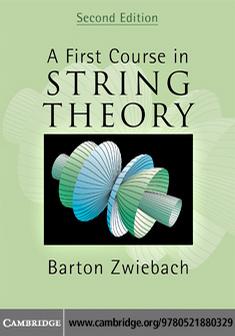 A First Course in String Theory 2ED