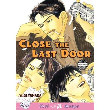 Close The Last Door Volume 1 (Yaoi) (Close the Last Door!) (v. 1)