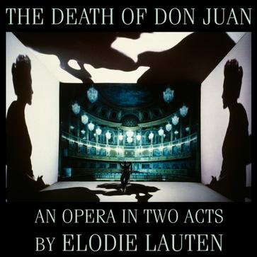 Elodie Lauten The Death Of Don Juan Elodie Lauten The Death Of Don Juan