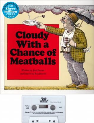 Cloudy With a Chance of Meatballs (Cloudy and Pickles (Audio W/Paperback))