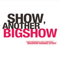 Show,Another Big Show:2009Live Concert Makingbook