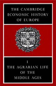 The Cambridge Economic History of Europe from the Decline of the Roman Empire