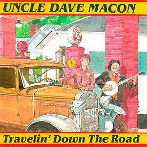 Uncle Dave Macon - Honest Confession Is Good For The Soul - Fame Apart From God's Approval Uncle Dave Macon - Honest Confession Is Good For The Soul - Fame Apart From God's Approval