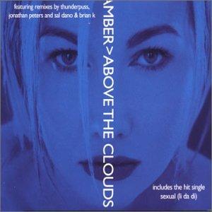 Amber - Above The Clouds (Remixes) Amber - Above The Clouds (Remixes)
