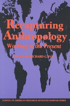 Recapturing Anthropology