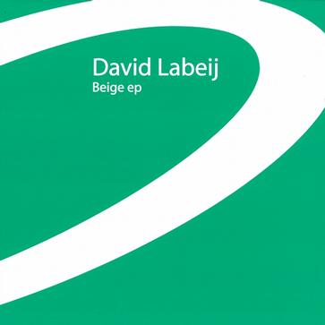 David Labeij - Beige EP David Labeij - Beige EP