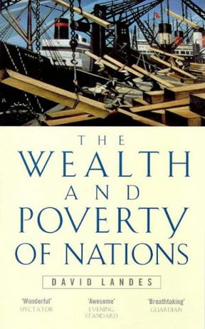 The Wealth and Poverty of Nations