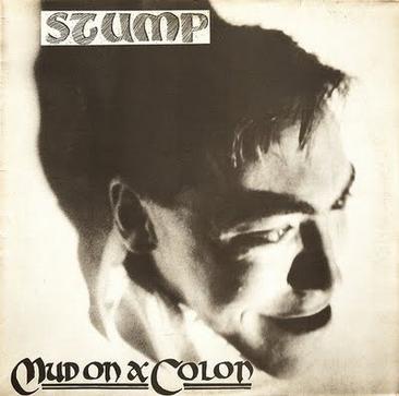 Stump - Mud On A Colon Stump - Mud On A Colon