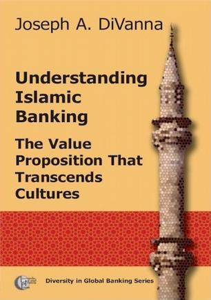 Understanding Islamic Banking The Value Proposition That Transcends
Cultures