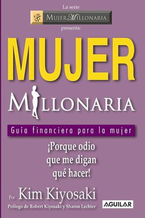 Mujer Millonaria/ Rich Woman (Spanish Edition)
