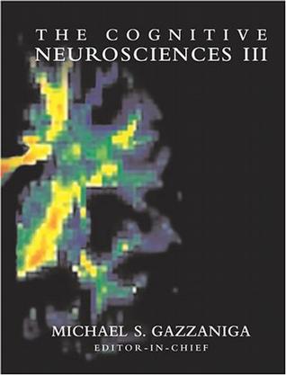 The Cognitive Neurosciences III