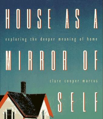 House As a Mirror of Self