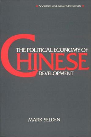 The Political Economy of Chinese Development