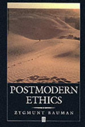Postmodern ethics bauman pdf