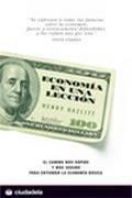 Economia en una leccion/ Economics in One Lesson (Spanish Edition)