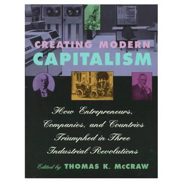 Creating Modern Capitalism