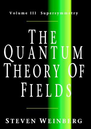 The Quantum Theory of Fields, Volume 3