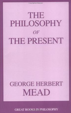 Philosophy of the Present (Great Books in Philosophy)