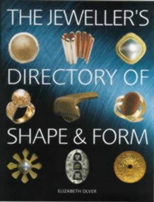 The Jeweller's Directory of Shape and Form (Jewellery)