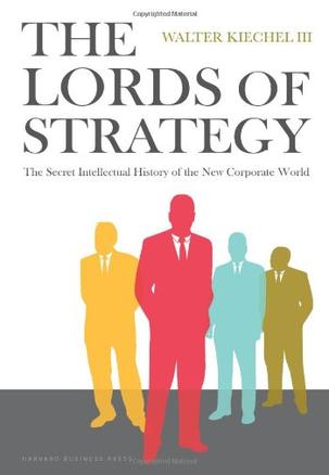 The Lords of Strategy