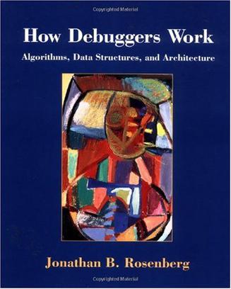 How Debuggers Work