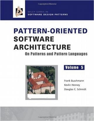 Pattern Oriented Software Architecture Volume 5