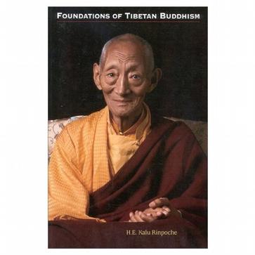The Foundations of Tibetan Buddhism