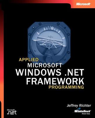 Applied Microsoft .NET Framework Programming