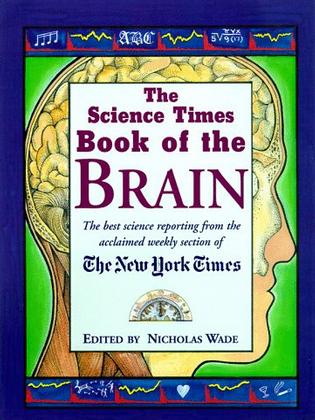 The Science Times Book of The Brain