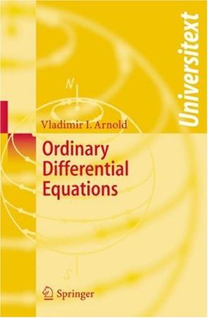 Ordinary Differential Equations (Universitext)