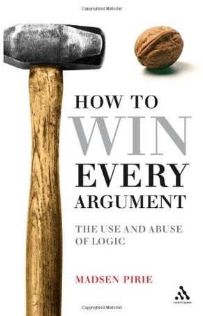 How to Win Every Argument