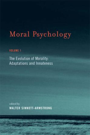 Moral Psychology, The Evolution of Morality