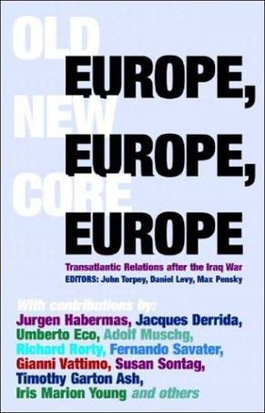 Old Europe,New Europe,Core Europe