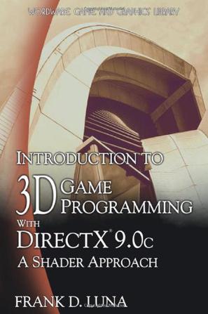 Introduction to 3D Game Programming with Direct X 9.0c