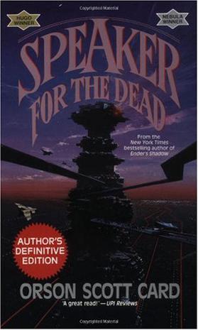 Speaker for the Dead (Ender, Book 2)