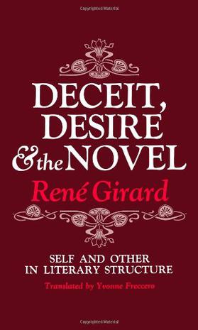 Deceit, Desire, and the Novel