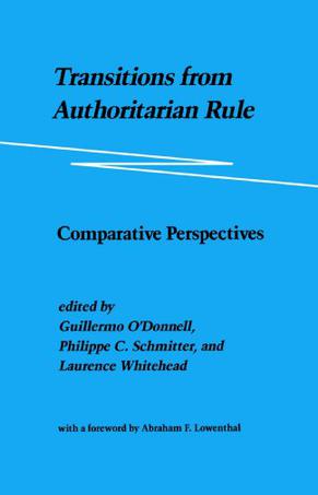 Transitions from Authoritarian Rule