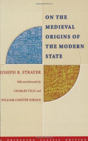 On the Medieval Origins of the Modern State