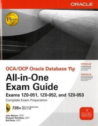 Oca Ocp Oracle Database 11g All In One Exam Guide With Cd