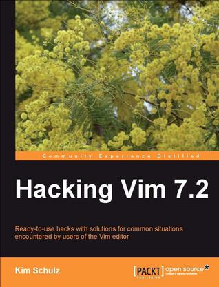 Hacking Vim 7.2