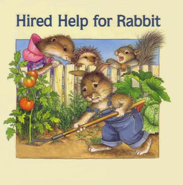 Hired Help for a Rabbit