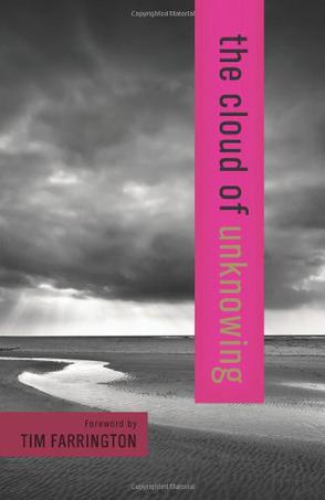 The Cloud of Unknowing (Harper Collins Spiritual Classics)