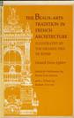 Beaux Arts and Nineteenth Century French Architecture