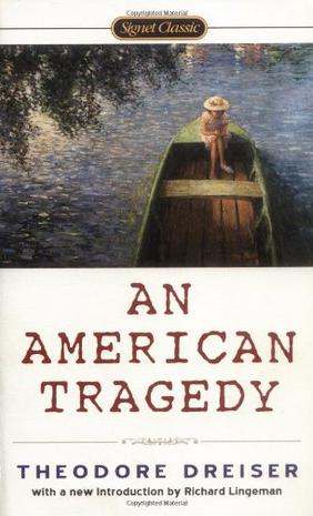 An American Tragedy (Signet Classics)