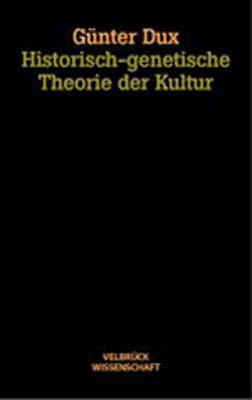 Historisch-genetische Theorie der Kultur. Studienausgabe
